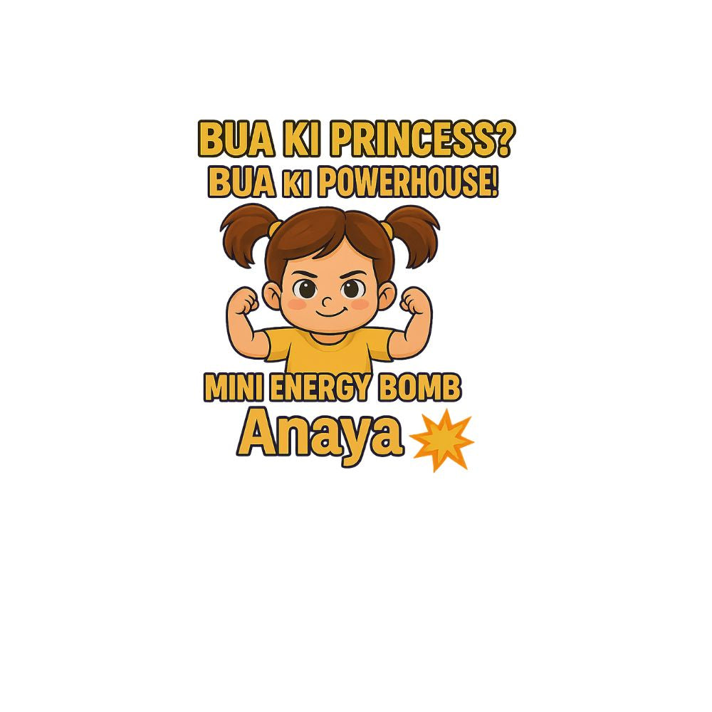 Bua Ki Powerhouse - Mini Energy Bomb Anaya Kids' T-Shirt | Empowering Girl Tee