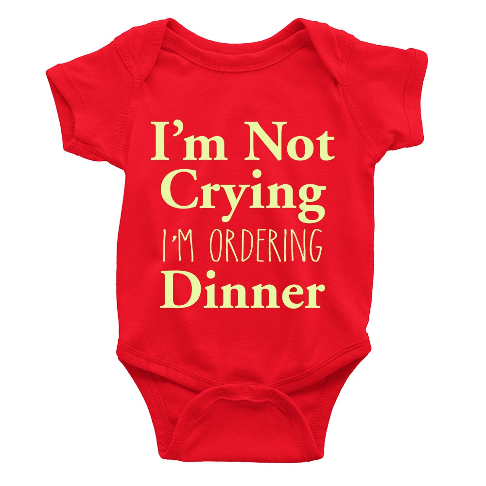 I'm not Crying, I'm Ordering Dinner Rompers