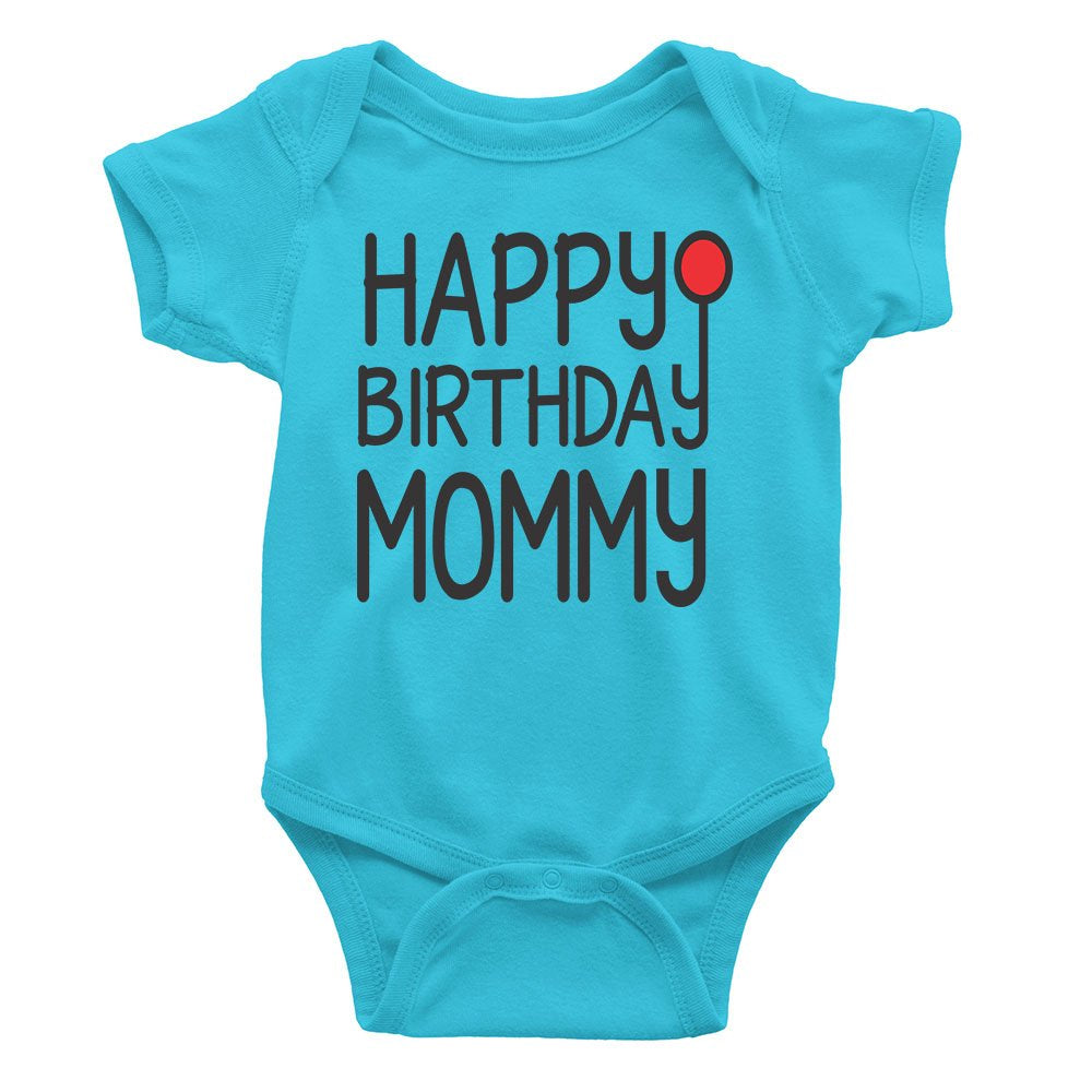 Happy Birthday Mommy Rompers