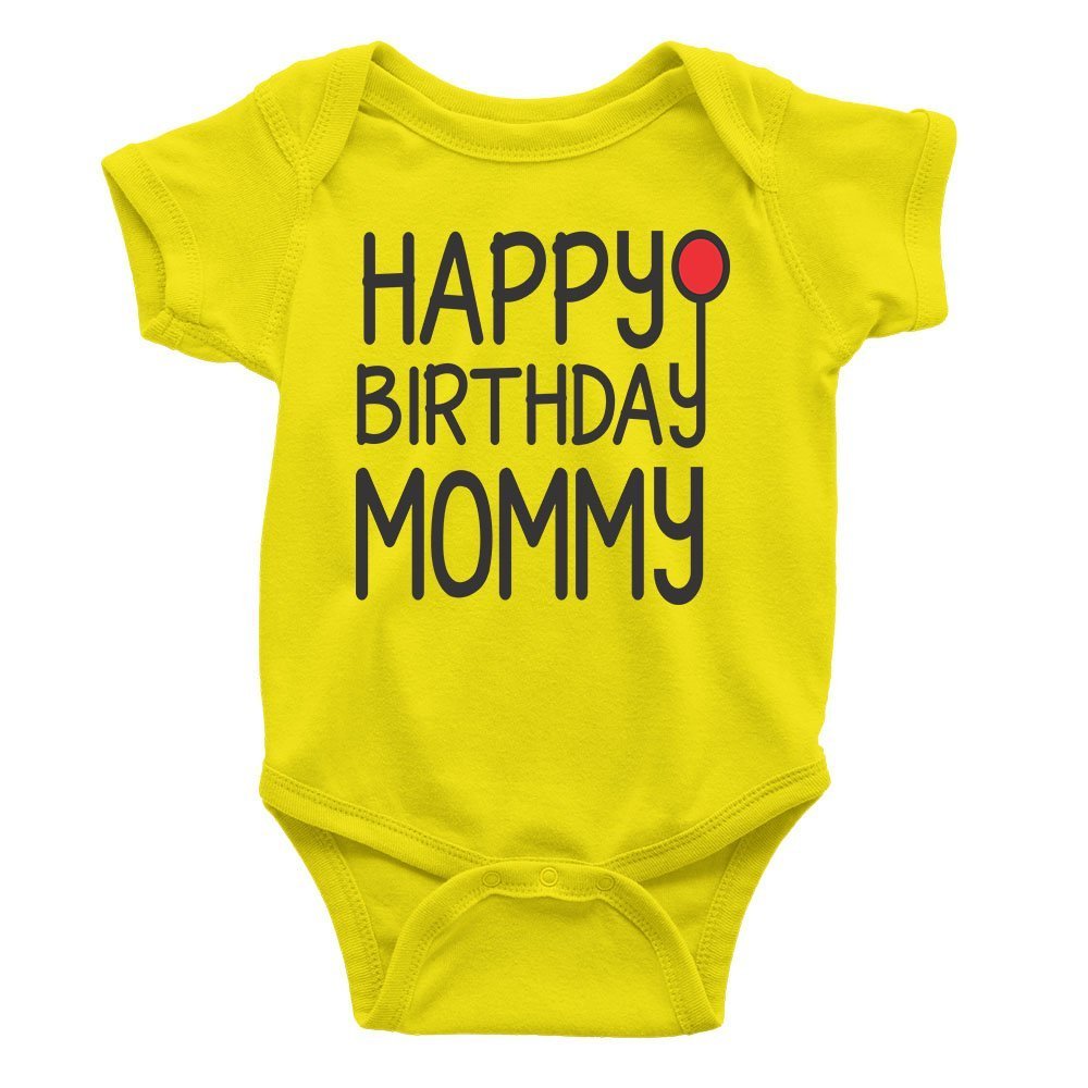 Happy Birthday Mommy Rompers