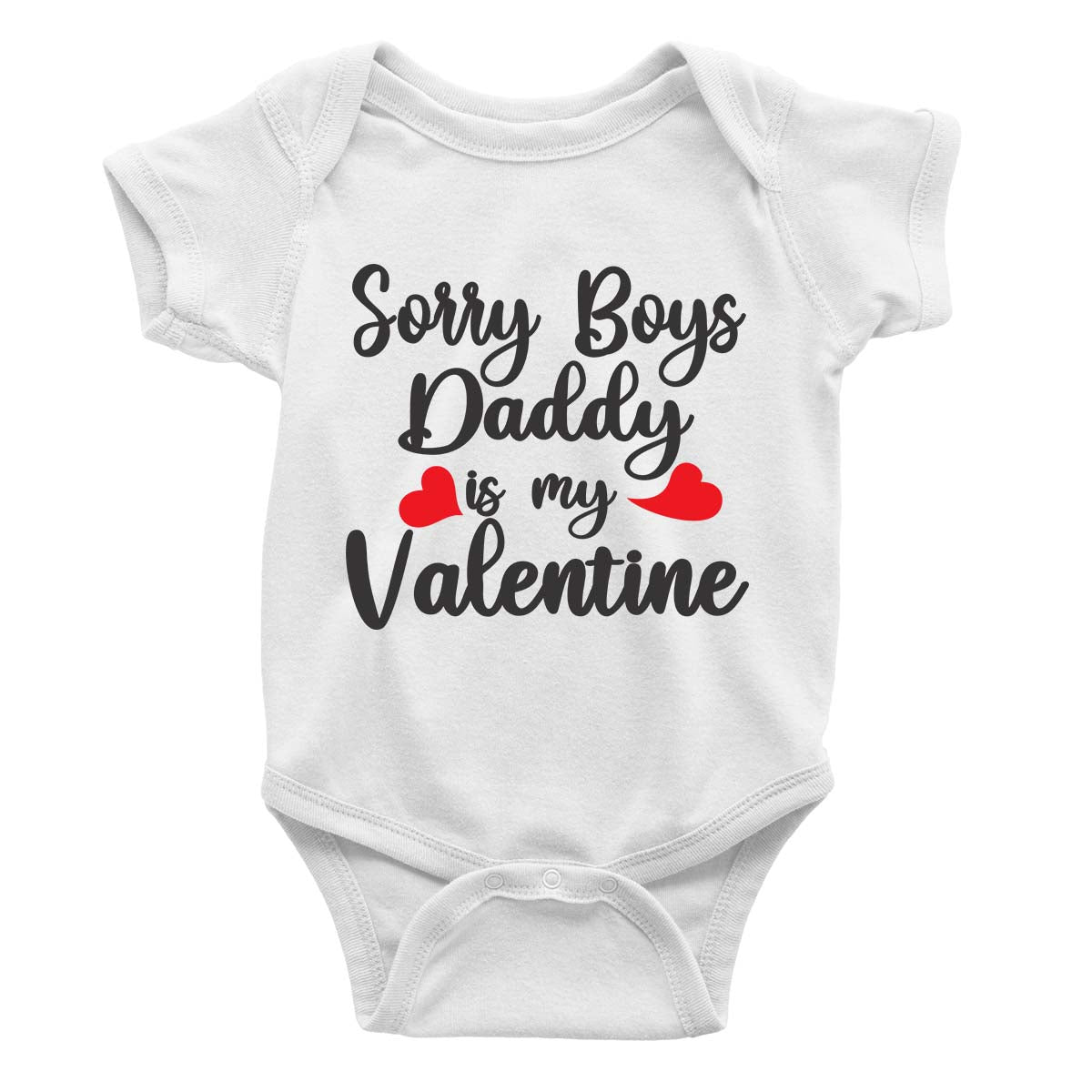 Sorry Boys Daddy is My Valentine Rompers