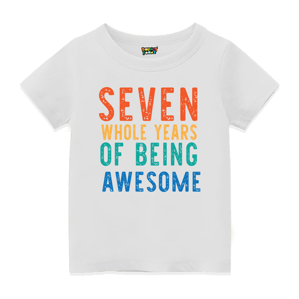 7 Years of Being Awesome Tshirt for kids